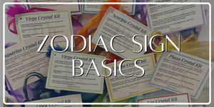 Crystal Zodiac Kit Basics